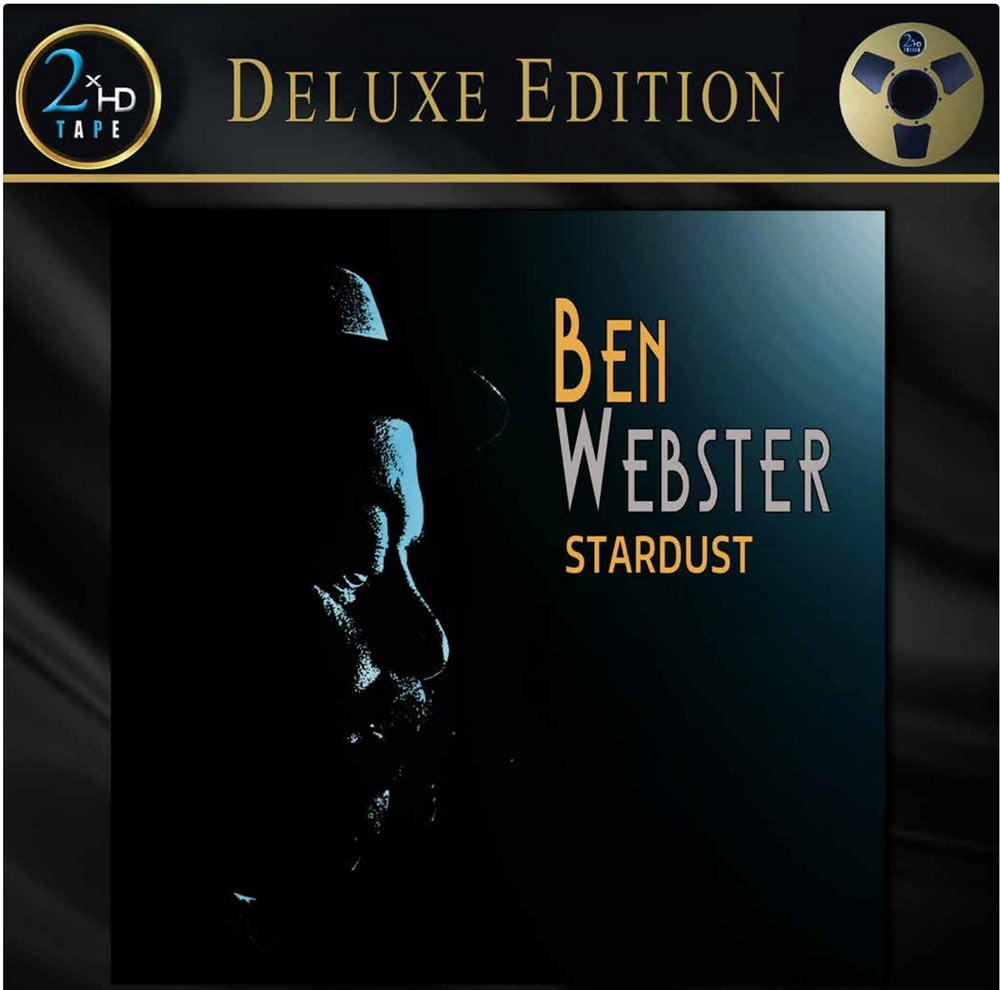 2XHD BEN WEBSTER STARDUST mesterszalag - Bartimex Audio Webáruház