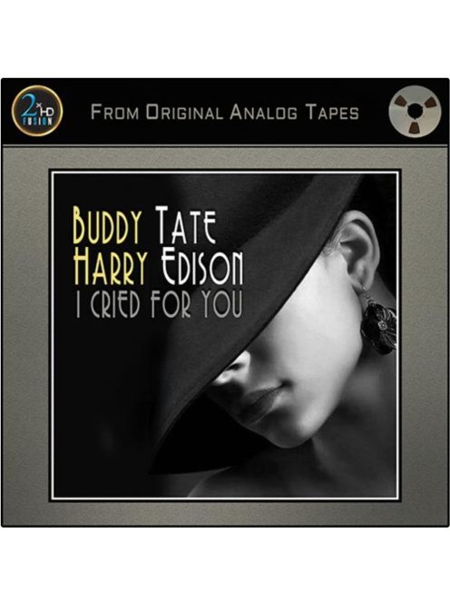 2XHD Buddy Tate / Harry Edison – I Cried For You mesterszalag